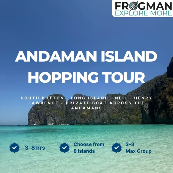 Island hopping in Andaman by private boat - Frogman charter from Havelock through Ritchie's Archipelago: John Lawrence, Wilson, Peel and Nicholson