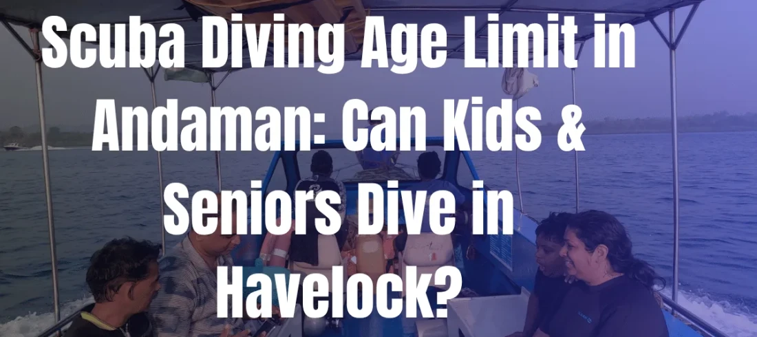 Scuba diving age limit in Andaman: a young diver and older guests on a Frogman dive boat heading out from Havelock